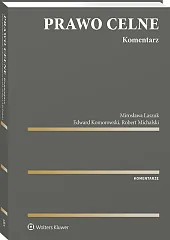 Prawo celne. Komentarz