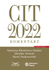 CIT 2022. Komentarz