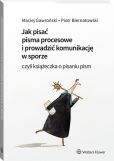 Jak pisać pisma procesowe i prowadzić, Piotr Biernatowski