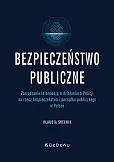 Bezpieczeństwo publiczne Bezpieczeństwo publiczne