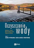 Oczyszczanie wody Tom 1 Oczyszczanie wody Tom 1