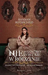 Nie wszystko zostaje w rodzinieHannah Rothschild