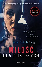 Miłość dla dorosłychAnna Ekberg