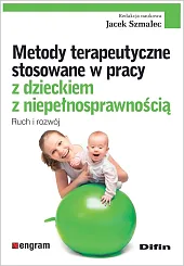 Metody terapeutyczne stosowane w pracy z,naukowa Szmalec Jacek redakcja