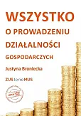 Wszystko o prowadzeniu działalności gospodarczych. Edycja lipiec 2022