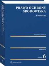 Prawo ochrony środowiska. Komentarz