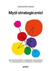 Myśl strategicznie!Krzysztof Obłój