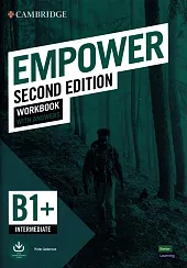 Empower Intermediate/B1+ Workbook with AnswersPeter Anderson Empower Intermediate/B1+ Workbook with AnswersPeter Anderson