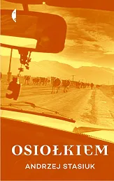 OsiołkiemAndrzej Stasiuk