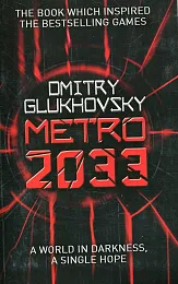 Metro 2033Dmitry Glukhovsky