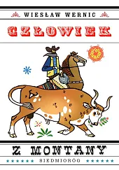 Człowiek z MontanyWiesław Wernic