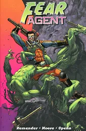 Fear Agent Tom 1Rick Remender