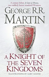 A Knight of the Seven KingdomsR.R. Martin George