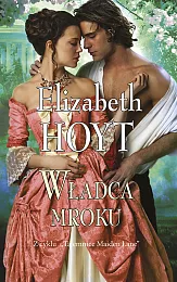 Władca mrokuElizabeth Hoyt Władca mrokuElizabeth Hoyt