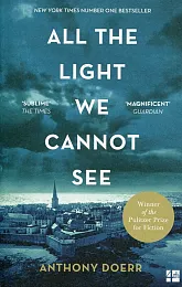 All the Light We Cannot SeeAnthony Doerr All the Light We Cannot SeeAnthony Doerr