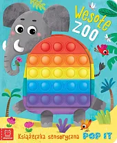 Wesołe zoo Książeczka sensoryczna z POP,Grażyna Wasilewicz