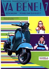 Va bene! 7 PodręcznikMarta Kaliska Va bene! 7 PodręcznikMarta Kaliska