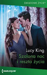 Szalona noc i reszta życiaLucy King