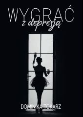 Wygrać z depresją Wygrać z depresją