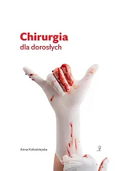 Chirurgia dla dorosłych