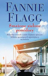 Smażone zielone pomidoryFannie Flagg