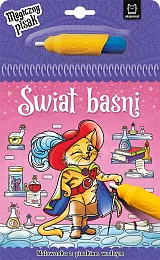 Świat baśni Malowanka z pisakiem wodnymAnna Podgórska