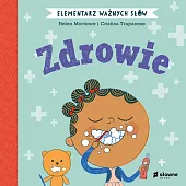 Elementarz Ważnych Słów ZdrowieHelen Mortimer