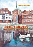 KoŁobrzeg w baśniach i legendach