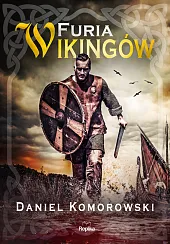 Furia wikingówDaniel Komorowski