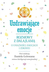 Uzdrawiające emocjeDaniel Goleman