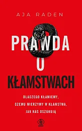 Prawda o kłamstwachAja Raden
