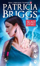 Ślad dymuPatricia Briggs