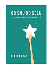 Od snu do celu