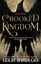 Crooked KingdomLeigh Bardugo