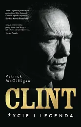 Clint Życie i legendaPatrick McGilligan