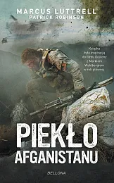 Piekło AfganistanuMarcus Luttrell Piekło AfganistanuMarcus Luttrell