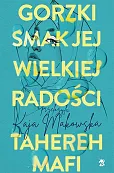 Gorzki smak jej wielkiej radości