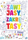 Zawijasy, zakrętasy i inne szlaczki