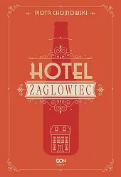 Hotel ŻaglowiecPiotr Chojnowski
