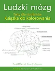 Ludzki mózg Testy dla studentów Książka do kolorowania Ludzki mózg Testy dla studentów Książka do kolorowania