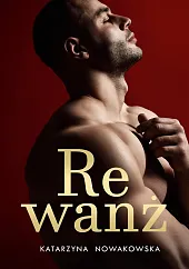 RewanżKatarzyna Nowakowska RewanżKatarzyna Nowakowska