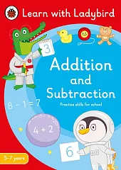 Addition and Subtraction: A Learn with, Addition and Subtraction: A Learn with,