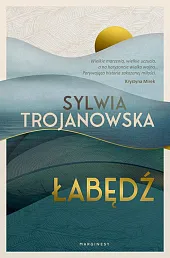 ŁabędźSylwia Trojanowska ŁabędźSylwia Trojanowska