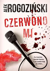 Czerwono miAlek Rogoziński