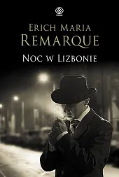 Noc w LizbonieMaria Remarque Erich