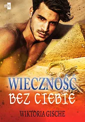 Wieczność bez CiebieWiktoria Gische