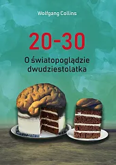 20-30. O światopoglądzie dwudziestolatka