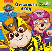 Psi Patrol Bajki do poduszki O powietrznej akcji