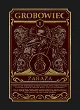 Grobowiec 1 Zaraza Grobowiec 1 Zaraza