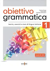 Obiettivo Grammatica 1 A1-A2 podręcznik do,Eleonora Fragai